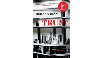Trust by Hernan Diaz.