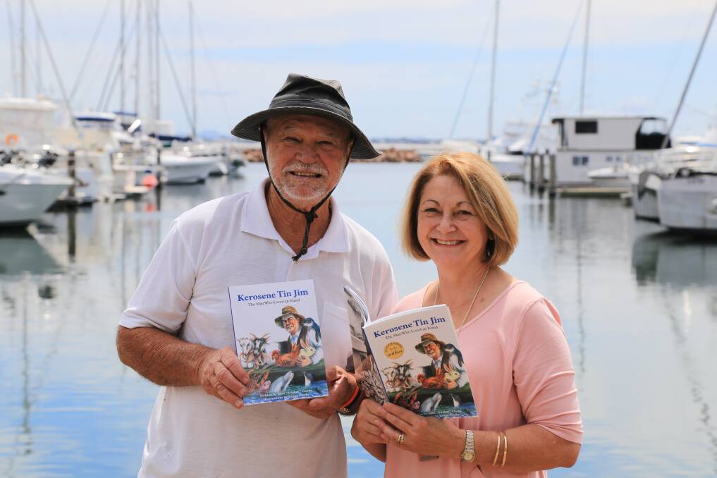 COLLABORATION: Port Stephens fishing identity and author John 'Stinker' Clarke with Nelson Bay artist Ileana Clarke with new book Kerosene Tin Jim. Mr Clarke wrote the book, which Ms Clarke illustrated. 