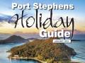 Port Stephens Holiday Guide: Enjoy the vitamin sea